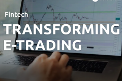 Transforming E-Trading with Predictive Analytics (Fintech industry - Custom Software Development)